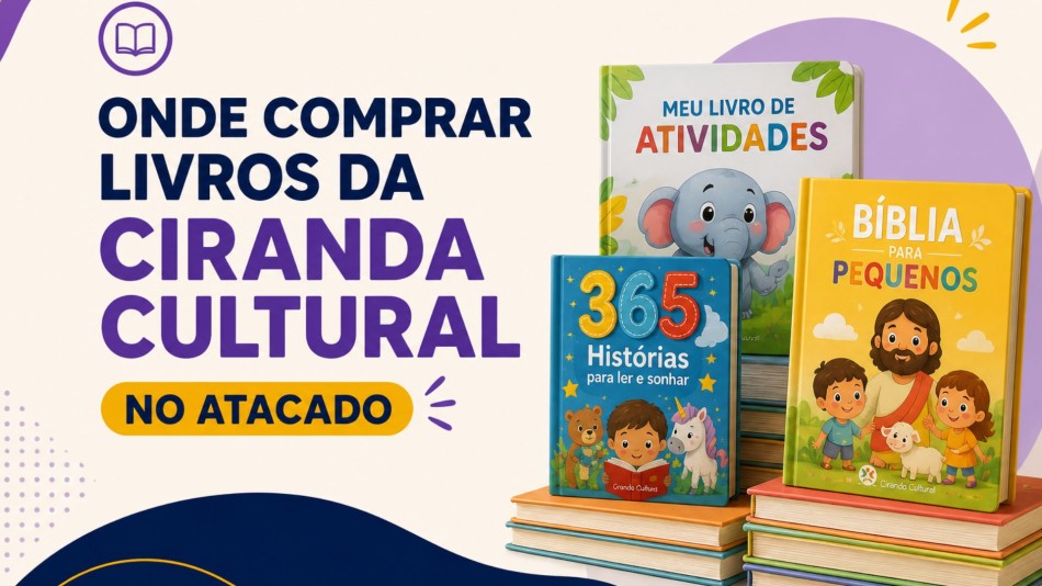 Onde comprar livros da Ciranda Cultural no atacado