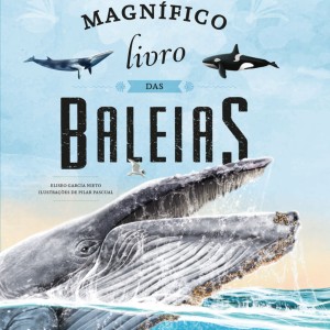 O Magnífico Livro Das Baleias