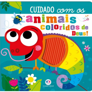 Cuidado Com Os Animais Coloridos De Deus!