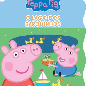 Peppa Pig - O Lago Dos Barquinhos