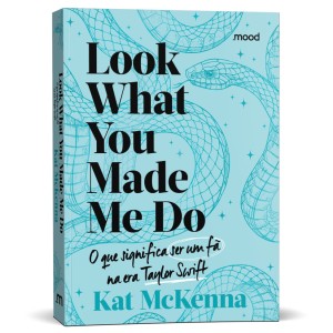 Look What You Made Me Do - O Que é Ser Um Fã Na Era Taylor Swift (azul)