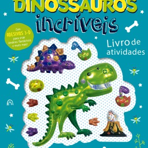 Dinossauros Incríveis