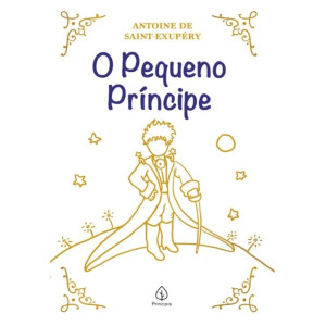 O Pequeno Príncipe - Edição Especial Com Capa Almofadada