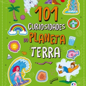 101 Curiosidades Do Planeta Terra
