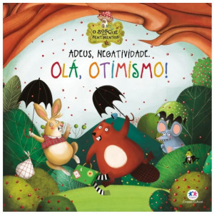 Adeus, Negatividade. Olá, Otimismo!