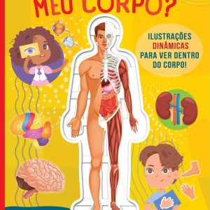 Como Funciona O Meu Corpo?