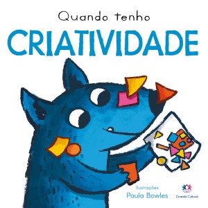 Quando Tenho Criatividade
