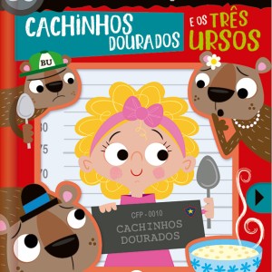 Conto De Fadas Policial: Cachinhos Dourados E Os Três Ursos