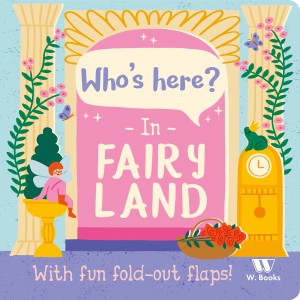 Who's Here? In Fairyland
