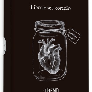 Liberte Seu Coração - Cartas De Autocuidado Diário
