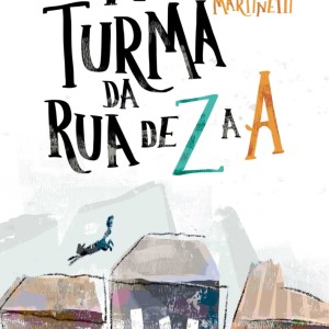 A Turma Da Rua De Z A A
