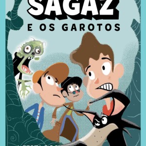 Sagaz E Os Garotos - A Festa Dos Zumbis