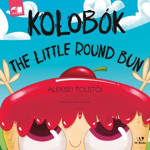 Kolobók: The Little Round Bun