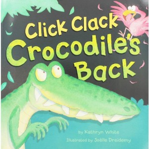 Click Clack Crocodile's Back