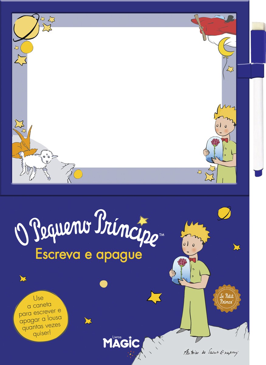 O Pequeno Príncipe - Escreva E Apague