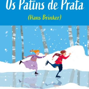 Os Patins De Prata - (hans Brinker)