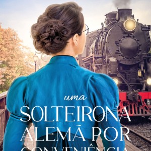 Uma Solteirona Alemã Por Conveniência