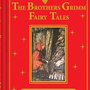 The Brothers Grimm Fairy Tales