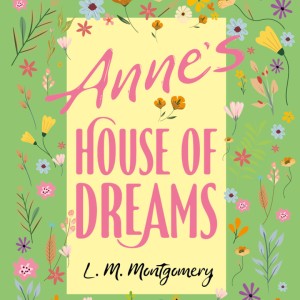 Annes House Of Dreams