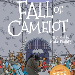 The Fall Of Camelot