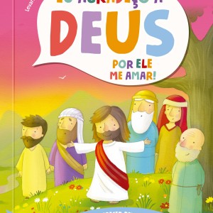 Eu Agradeço A Deus Por Ele Me Amar!