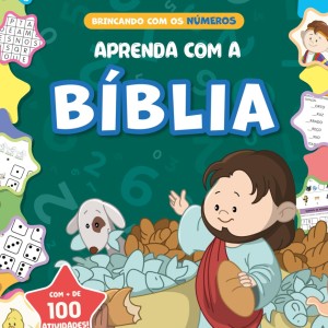Aprenda Com A Bíblia - Brincando Com Os Números