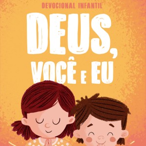 Deus, Você E Eu