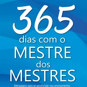 365 Dias Com O Mestre Dos Mestres