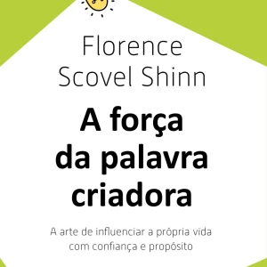 A Força Da Palavra Criadora