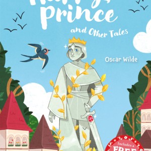 The Happy Prince And Other Tales