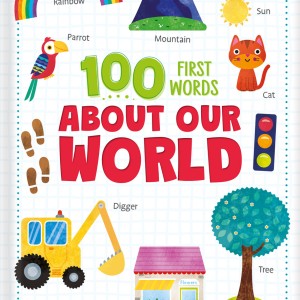 100 First Words About Our World