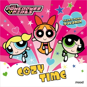 As Meninas Superpoderosas - Cozy Time