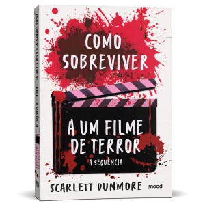 Como Sobreviver A Um Filme De Terror: A Sequência