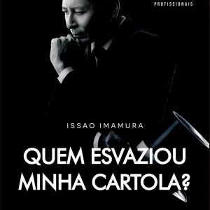 Quem Esvaziou Minha Cartola?