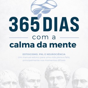 365 Dias Com A Calma Da Mente