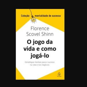 O Jogo Da Vida E Como Jogá-lo
