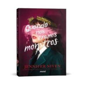 Quando Nós éramos Monstros