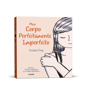 Meu Corpo Perfeitamente Imperfeito