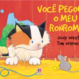 Você Pegou O Meu Ronrom?