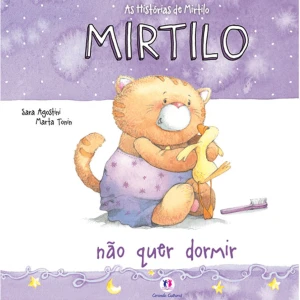 Mirtilo Não Quer Dormir