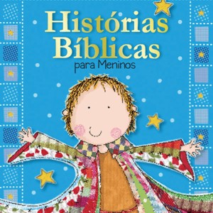 Histórias Bíblicas Para Meninos