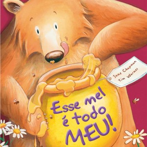 Esse Mel é Todo Meu!