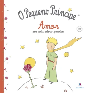 O Pequeno Príncipe - Amor