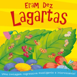 Eram Dez Lagartas