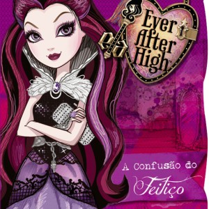 Ever After High - A Confusão Do Feitiço-9788538067290