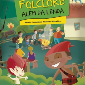Folclore Além Da Lenda