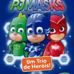 Pj Masks - Um Trio De Heróis