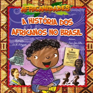 A História Dos Africanos No Brasil