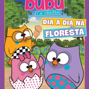 Bubu E As Corujinhas - Dia A Dia Na Floresta