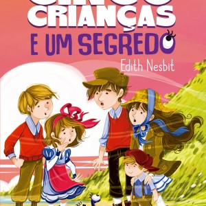 Cinco Crianças E Um Segredo